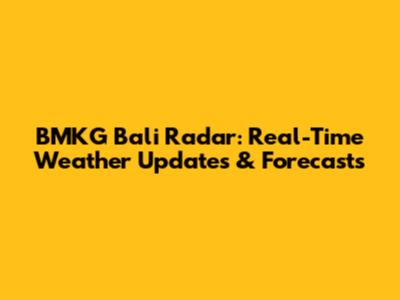 BMKG Bali Radar: Real-Time Weather Updates & Forecasts