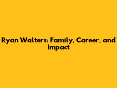 Ryan Walters: Family, Career, and Impact