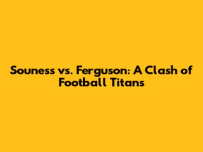 Souness vs. Ferguson: A Clash of Football Titans