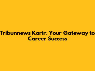 Tribunnews Karir: Your Gateway to Career Success
