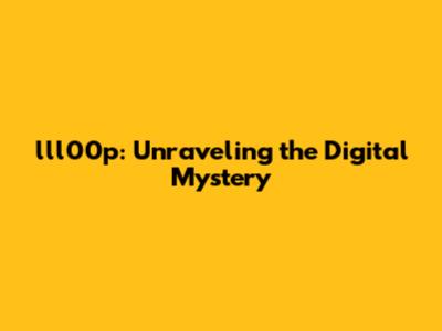 lll00p: Unraveling the Digital Mystery